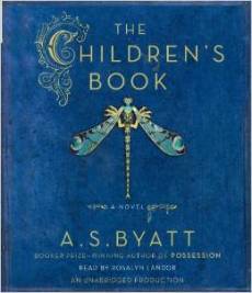 The Children's Book by A. S. Byatt